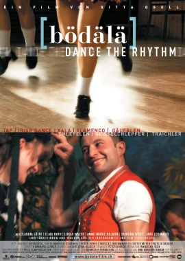 Bödälä - Dance the Rhythm film poster image